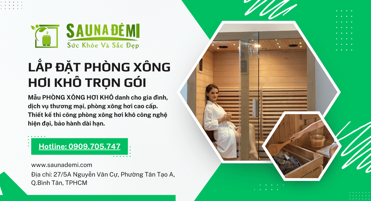 Lắp đặt phòng xông hơi khô trọn gói