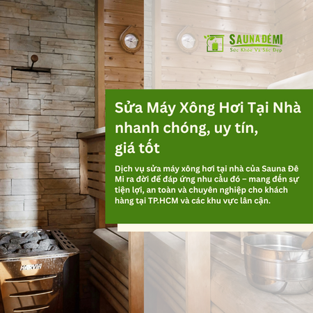 Sửa Máy Xông Hơi Tại Nhà nhanh chóng, uy tín, giá tốt