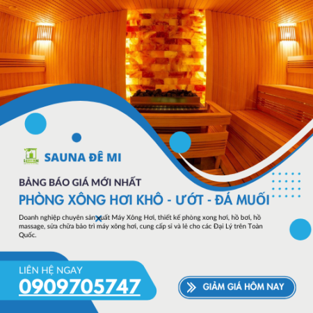 Bảng Báo Giá Phòng Xông Hơi mới nhất của SAUNA ĐÊ MI